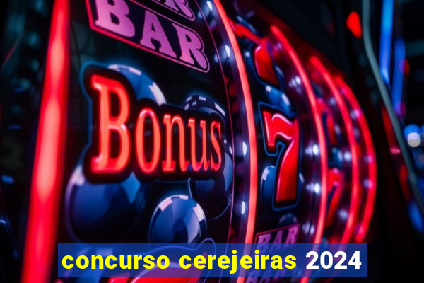 concurso cerejeiras 2024